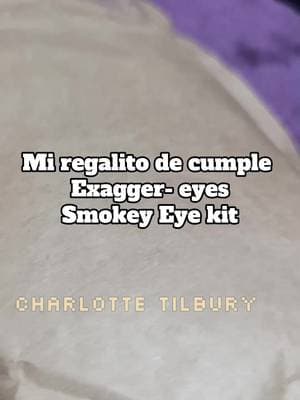*No publi.Amigas, os muestro mi regalo de cumpleaños 🎂, Exagger-eyes Smokey Eye kit✨ de @Charlotte Tilbury @charlottetilbury #AD #CharlotteTilbury #MagicBeautyStars #unboxing. Os dejo por aquí mi código para un 15% descuento en su página web ⏬⏬⏬⏬ CT-SOCAF10GO54