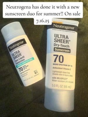 Neutrogena has done it with a new duo for summer!! #creativesearchinsights #ugc #ugccreator @Neutrogena #Neutrogena Ultra Sheer #spf70 #faceandbody Duo: #broadspectrum #spf70 #sunscreen and #ultrasheer #faceliquid for #AllSkinTypes #skin #skincare #suncare #suncareessentials #sunscreenreview #NeutrogenaSunscreen #UltraSheerSPF70 #DrugstoreHolyGrail #SPFCheck #SunscreenEveryday #DryTouchSPF #TikTokMadeMeBuyIt #SkincareTok #GlowySkinRoutine #Suncare #SummerMustHaves #ProtectYourGlow #ViralSPF #NonGreasySunscreen #tts #tiktokshop #sale on 7.16.25