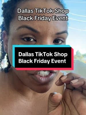 Dallas TikTok Shop Black Friday Event @Laka US #tiktokshop @TikTok Shop - Beauty