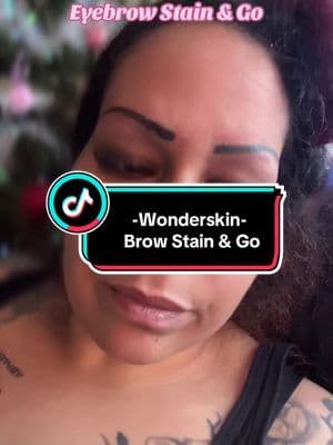 Wonderskin Brow Stain & Go. #eyebrows #tiktokshop #wonderskin #eyebrowtattoo #browtattoo