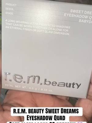 The r.e.m. beauty Sweet Dreams Eyeshadow Quad in Babydoll gives you beautiful shades for creating everything from soft everyday makeup to a little extra glam. 😍 #REMBeauty #ArianaGrandeBeauty #EyeshadowPalette #SoftGlam #TikTokShop