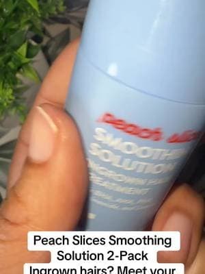 Peach Slices Smoothing Solution is designed for areas prone to ingrown hairs and uneven-looking texture. This two-pack makes it easy to keep one at home and one in your travel bag! 💕 #PeachSlices #IngrownHairCare #BodySkincare #SmoothSkinRoutine #TikTokShop