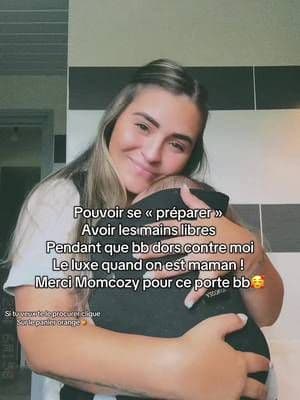 Pouvoir se « préparer » Avoir les mains libres Pendant que bb dors contre moi Le luxe quand on est maman ! Merci @momcozyfr @Momcozy Official pour ce porte bb🥰 #portage #tiktokshop #jeunemaman #baby2025 #astuce