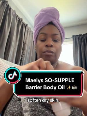 Soft, smooth, supple skin without the heavy, greasy finish ✨ Maelys SO-SUPPLE Barrier Body Oil combines squalane and bisabolol to help hydrate, soothe, and support your skin barrier. @MAËLYS #maelys #MAELYSSoSuppleBodyOil #GlowingSkin #TikTokShopBeauty #tiktokshopstockup
