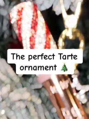 Tarte holiday haul or Christmas ornament? Grab it before the sale ends #tiktokshopholidayhaul #tarte #tartecosmetics #shapetape #stockingstuffer @tarte cosmetics