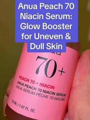 Anua Peach 70 Niacin Serum 🍑 A glow booster for uneven, dull skin tone. Formulated with 5% Niacinamide for brightening, Vitamin B12 for natural pink tone, and Triple Hyaluronic Acid for deep hydration, designed to help achieve a glass skin finish, even in your 40’s. #TikTokCreatorSearchInsightsIncentive #AnuaPeach70 #AnuaSkincare #NiacinamideSerum #tiktokshopholidayhaul