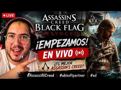 🏴☠️ ¡Día 2! ¡Assassin's Creed Black Flag Resynced!