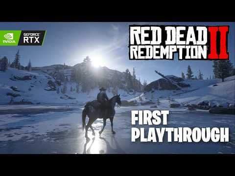 Red Dead Redemption 2 First Playthrough | MAX ULTRA SETTINGS #rdr2