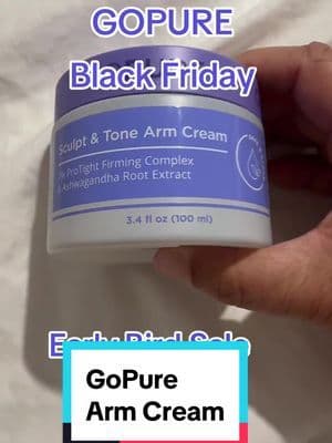 I love GOPURE products. I would get it while its on this Early Bird BF sale!!#gopure #gopurebeauty #gopureneckcream #gopurearm #gopureglow #gopuresculpt #armcream #tiktokshopblackfriday #tiktokcybermonday #tiktokholidayhaul