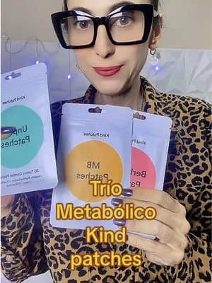 Trío metabólico de kind patches #buenfinentiktokshop #buenfin #tiktokshop #triometabolicokindpatches #kindpatchesmx
