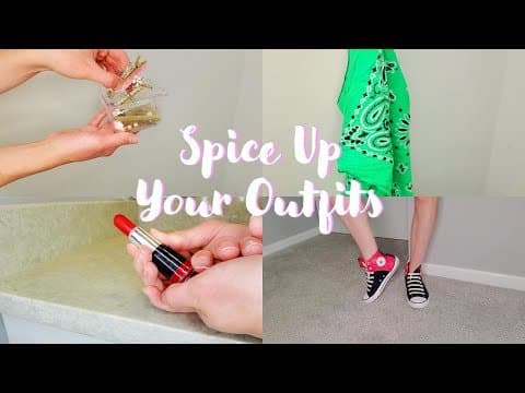 Ways To Spice Up Your Outfits With Things You Already Own