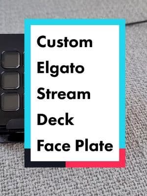 #ad New Custom @elgatogaming Faceplate #streamdeck #faceplate #elgatopartner