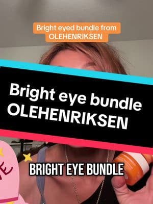 @Olehenriksen #OLEHENRIKSEN #TikTokShopAffiliate ##fyp##BrightEyeBundle##BananaEyeCream##CcCorrector