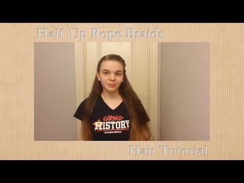 Half Up Rope Braids Hair Tutorial