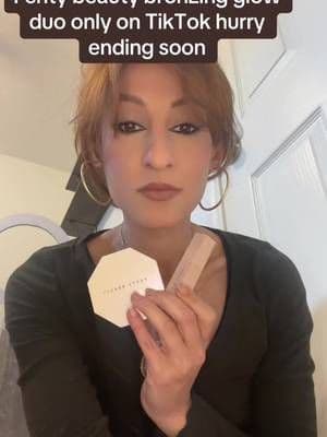 I am set for the summer. I have my bronze and globe duo from. FENTY. BEAUTY. #BronzeAndGlow #FENTYBEAUTY #TikTok #OnlyOnTikTok #TikTokCreator #TikTokShop #CreatorSearchInsights #Beauty #Bronzer #Highlight #BronzeAndGlowDuo #BeautyProducts #Makeup #MakeupTutorial #GetReadyWithMe #ContourStick #BronsonStick #PowderHighlight #Glow#SummerGlow